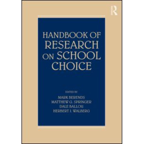 Handbook of Research on School Choice