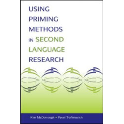 Using Priming Methods in Second Language Research