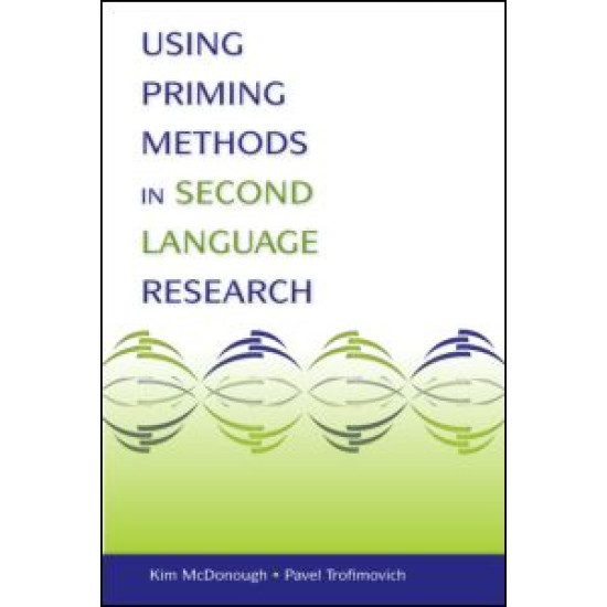 Using Priming Methods in Second Language Research