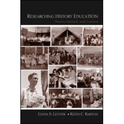 Researching History Education Researching History Education