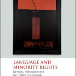 Language and Minority Rights Language and Minority Rights