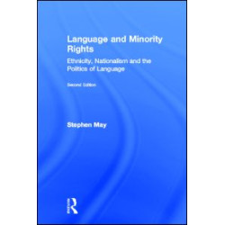 Language and Minority Rights Language and Minority Rights