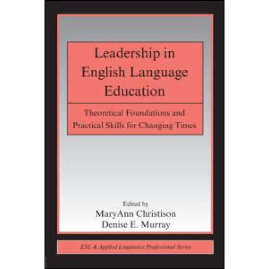 Leadership in English Language Education Leadership in English Language Education