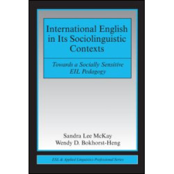 International English in Its Sociolinguistic Contexts International English in Its Sociolinguistic Contexts