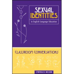 Sexual Identities in English Language Education Sexual Identities in English Language Education