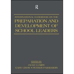 International Handbook on the Preparation and Development of School Leaders