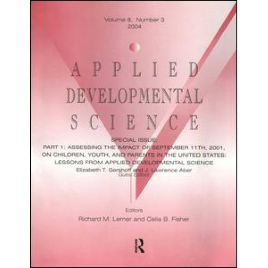 Part I: Assessing the Impact of September 11th, 2001, on Children, Youth, and Parents in the United States
