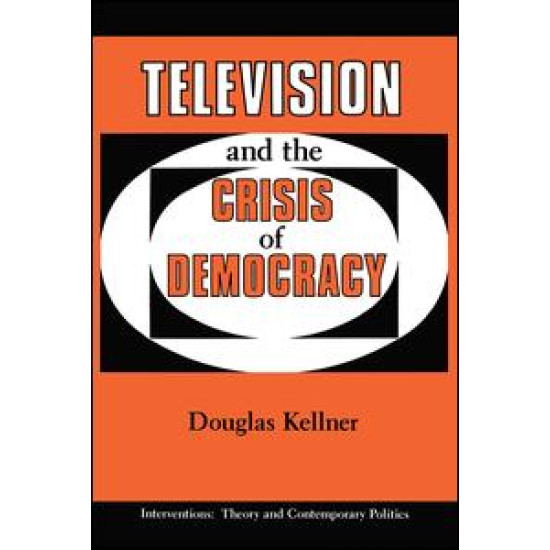 Television And The Crisis Of Democracy