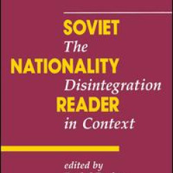 The Soviet Nationality Reader