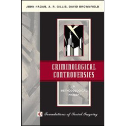 Criminological Controversies Criminological Controversies
