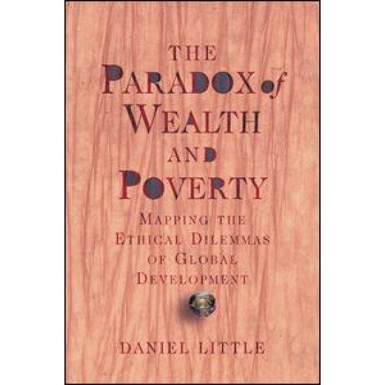 The Paradox Of Wealth And Poverty The Paradox Of Wealth And Poverty
