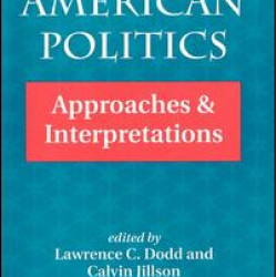 The Dynamics Of American Politics The Dynamics Of American Politics