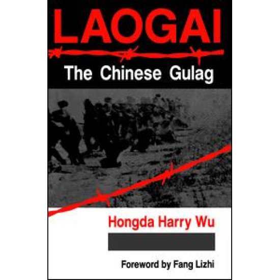 Laogai--the Chinese Gulag