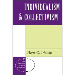 Individualism And Collectivism Individualism And Collectivism