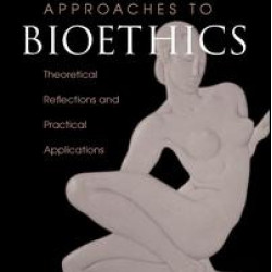 Feminist Approaches To Bioethics Feminist Approaches To Bioethics