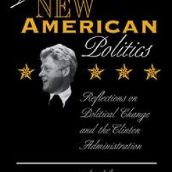 The New American Politics The New American Politics