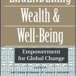 Engendering Wealth And Well-being Engendering Wealth And Well-being
