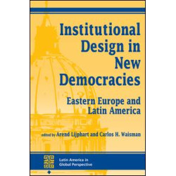 Institutional Design In New Democracies