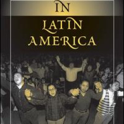 Power, Politics, And Pentecostals In Latin America
