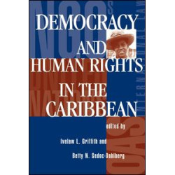Democracy And Human Rights In The Caribbean Democracy And Human Rights In The Caribbean