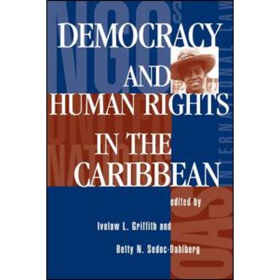 Democracy And Human Rights In The Caribbean