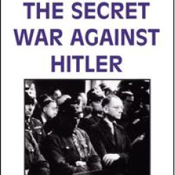 The Secret War Against Hitler