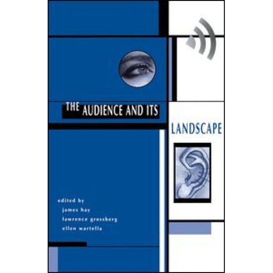 The Audience And Its Landscape