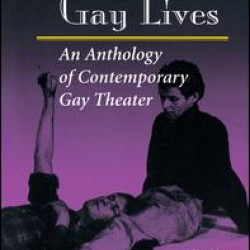 Staging Gay Lives Staging Gay Lives