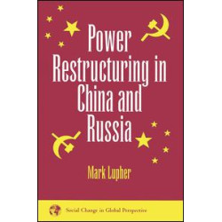 Power Restructuring In China And Russia