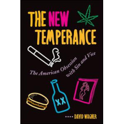 The New Temperance The New Temperance