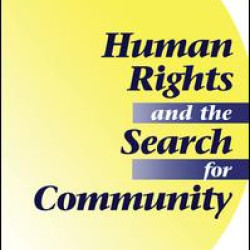 Human Rights And The Search For Community