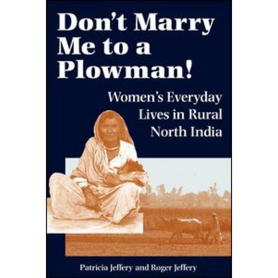 Don't Marry Me To A Plowman!
