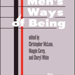 Men's Ways Of Being Men's Ways Of Being