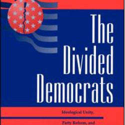 The Divided Democrats The Divided Democrats