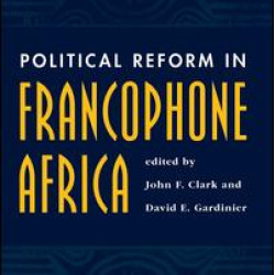 Political Reform In Francophone Africa