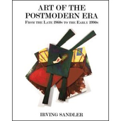 Art Of The Postmodern Era Art Of The Postmodern Era