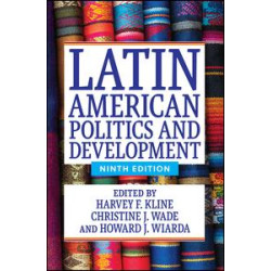 Latin American Politics and Development Latin American Politics and Development
