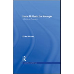 Hans Holbein the Younger Hans Holbein the Younger