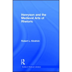 Henryson and the Medieval Arts of Rhetoric