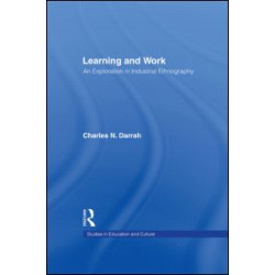 Learning and Work Learning and Work
