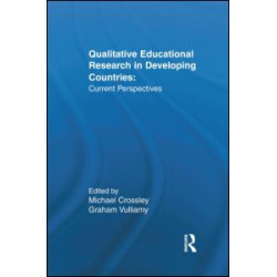 Qualitative Educational Research in Developing Countries Qualitative Educational Research in Developing Countries