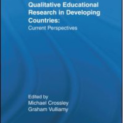 Qualitative Educational Research in Developing Countries
