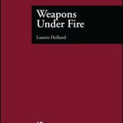 Weapons Under Fire