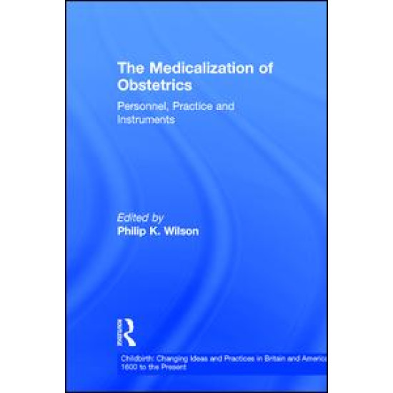 The Medicalization of Obstetrics