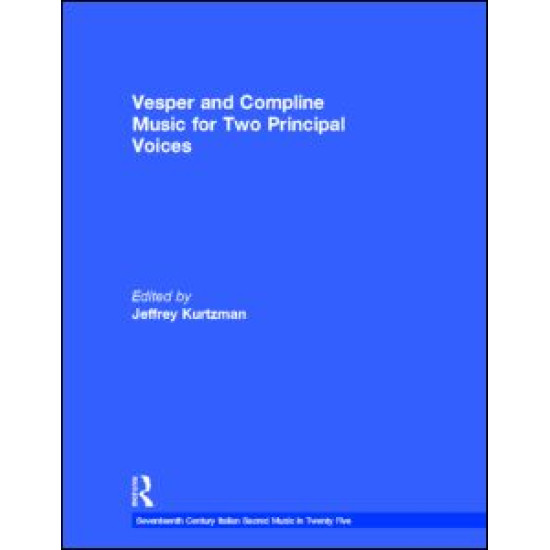 Vesper and Compline Music for Two Principal Voices