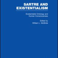 Existentialist Ontology and Human Consciousness