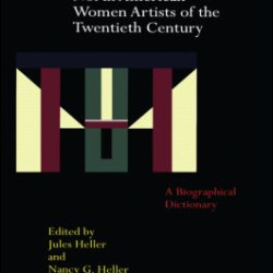 North American Women Artists of the Twentieth Century