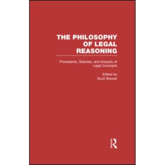 Precedents, Statutes, and Analysis of Legal Concepts Precedents, Statutes, and Analysis of Legal Concepts
