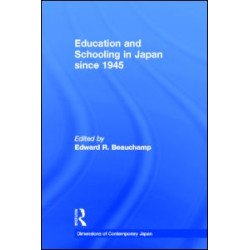 Education and Schooling in Japan since 1945 Education and Schooling in Japan since 1945
