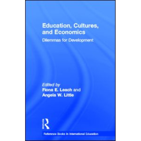 Education, Cultures, and Economics Education, Cultures, and Economics